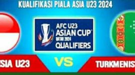 pertandingan Timnas U 23 vc Turkmenistan akan menarik karena kedua Tim memiliki Striker tajam
