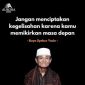 Kata Kata Fenomenal KH Buya Syakur