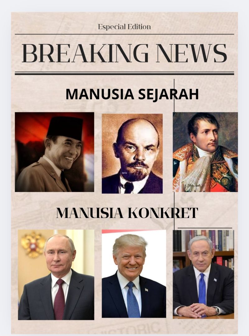 Contoh Manusia Sejarah dan manusia konkret versi Djoko Sukmono